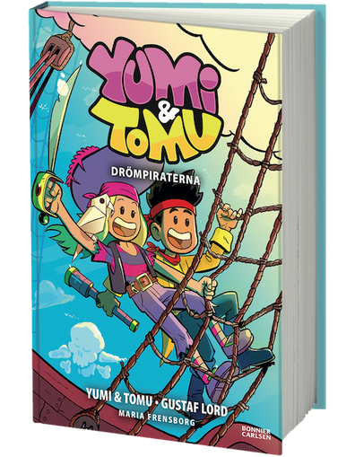 Yumi & Tomu - Drömpiraterna. SIGNERAD!